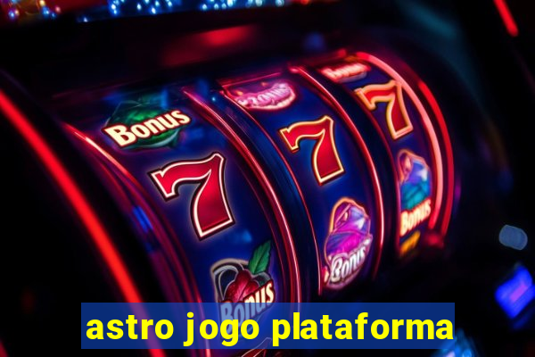 astro jogo plataforma